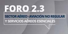 Aerocivil realiza el Foro 2.3 Aviación no Regular y los Servicios Aéreos Esenciales